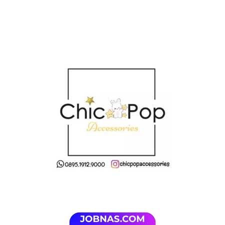 Lowongan Kerja Admin - Host Live di Chicpop Accessories bulan October 2025