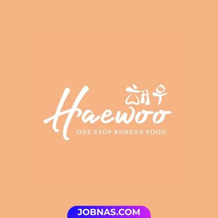 Lowongan Kerja Crew Outlet - Barista - Waitress - Koki / Cook - Steward di Haewoo One Stop Korean Food bulan November 2025