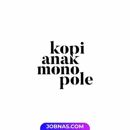 Lowongan Kerja Barista - Waiter di Kopi Anak Monopole bulan November 2025